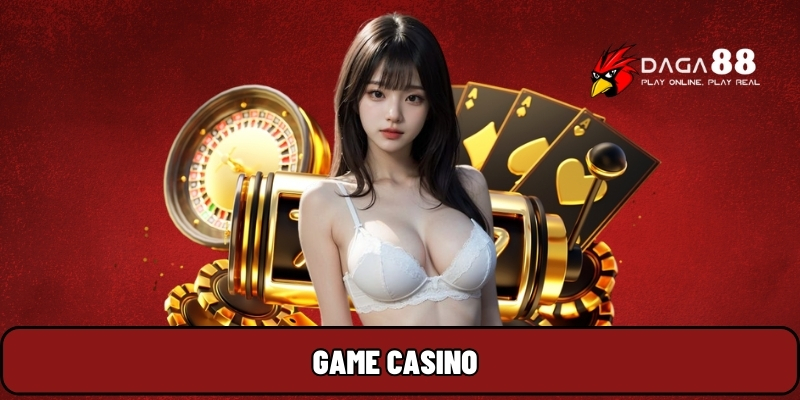 Game casino