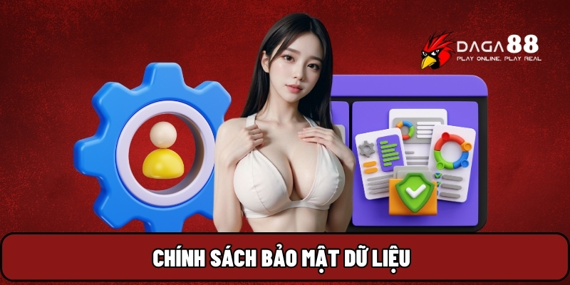 Chính sách bảo mật dữ liệu